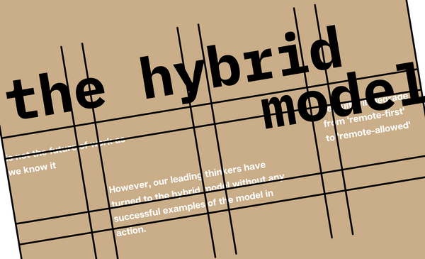 The Hybrid Model - Why are You Buying Into Something You've Never Tried Before?